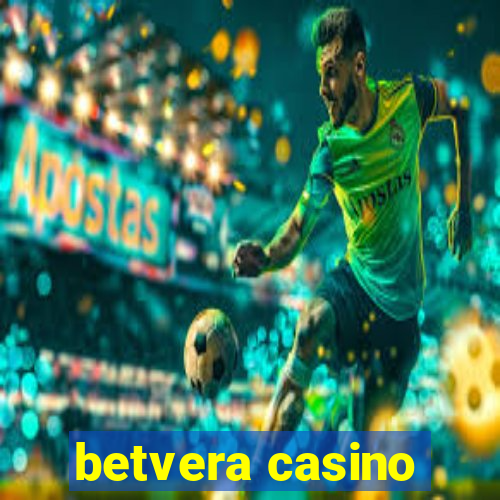 betvera casino